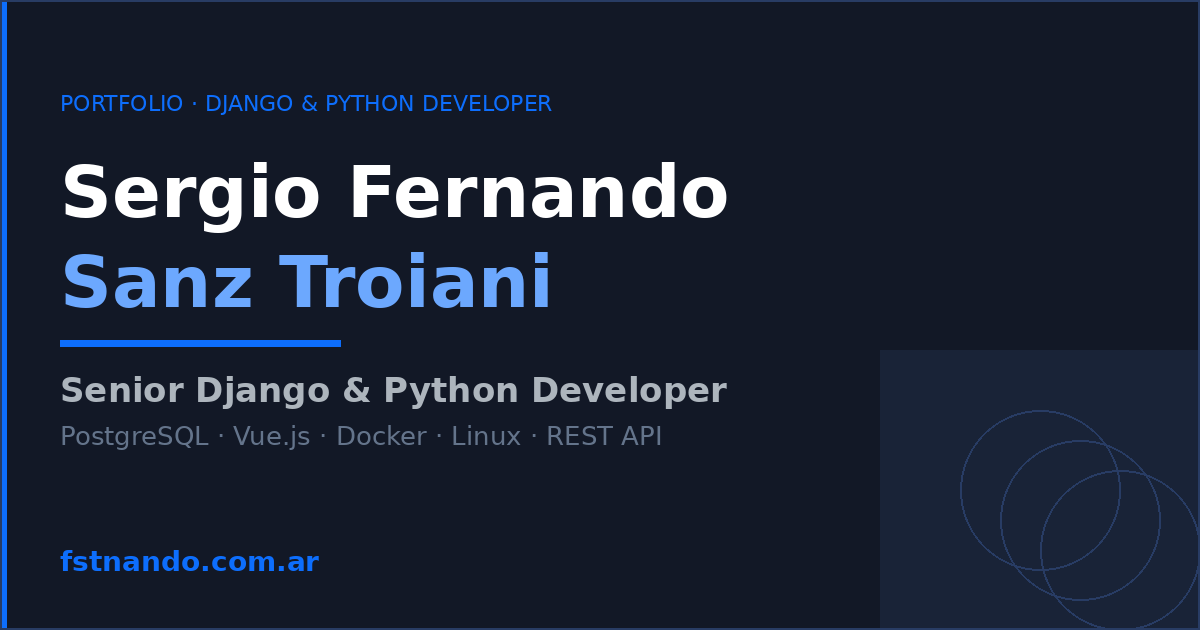 Sergio Fernando Sanz Troiani — Senior Django & Python Developer
